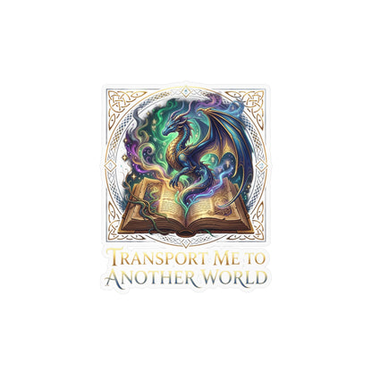 Kiss-Cut Vinyl Decal — 'Transport Me to Another World' Dragon & Magic Book Sticker