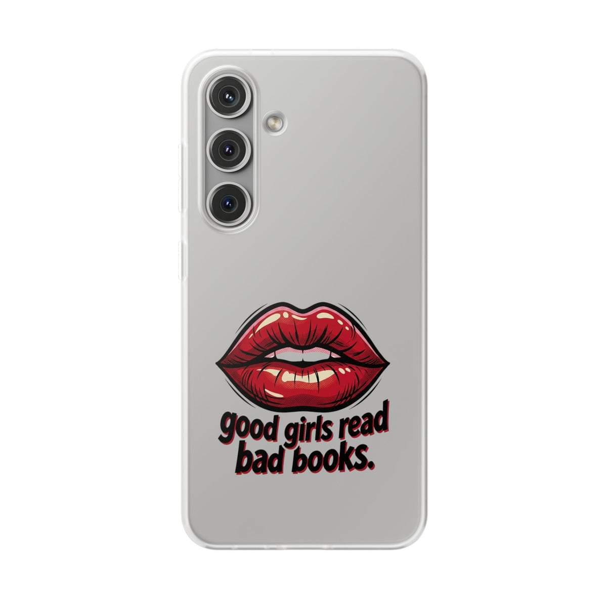 Phone Case — 'Good Girls Read Bad Books' Red Lips Slim Flexi Case