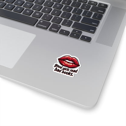 Kiss-Cut Sticker — "good girls read bad books" Red Lip Literary Decal