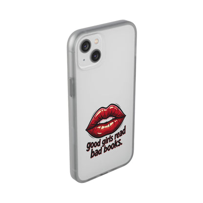 Phone Case — 'Good Girls Read Bad Books' Red Lips Slim Flexi Case