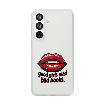 Phone Case — 'Good Girls Read Bad Books' Red Lips Slim Flexi Case