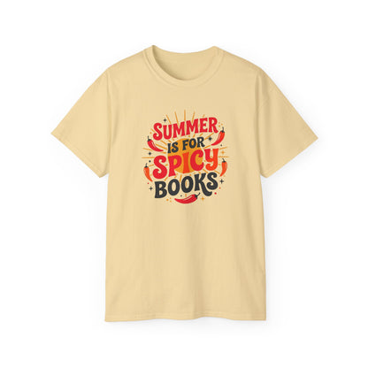 Summer Is For Spicy Books Tee