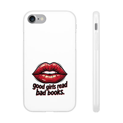 Phone Case — 'Good Girls Read Bad Books' Red Lips Slim Flexi Case