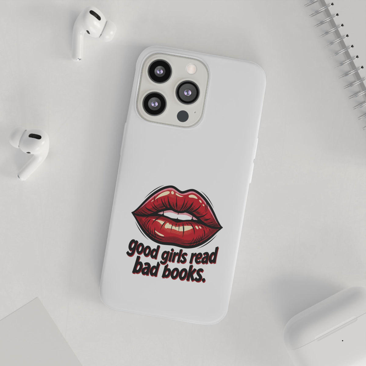 Phone Case — 'Good Girls Read Bad Books' Red Lips Slim Flexi Case
