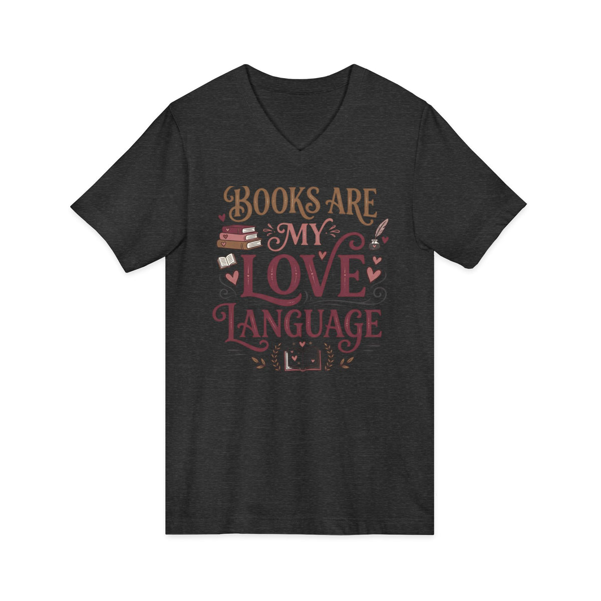 Books Are My Love Language V-Neck Tee