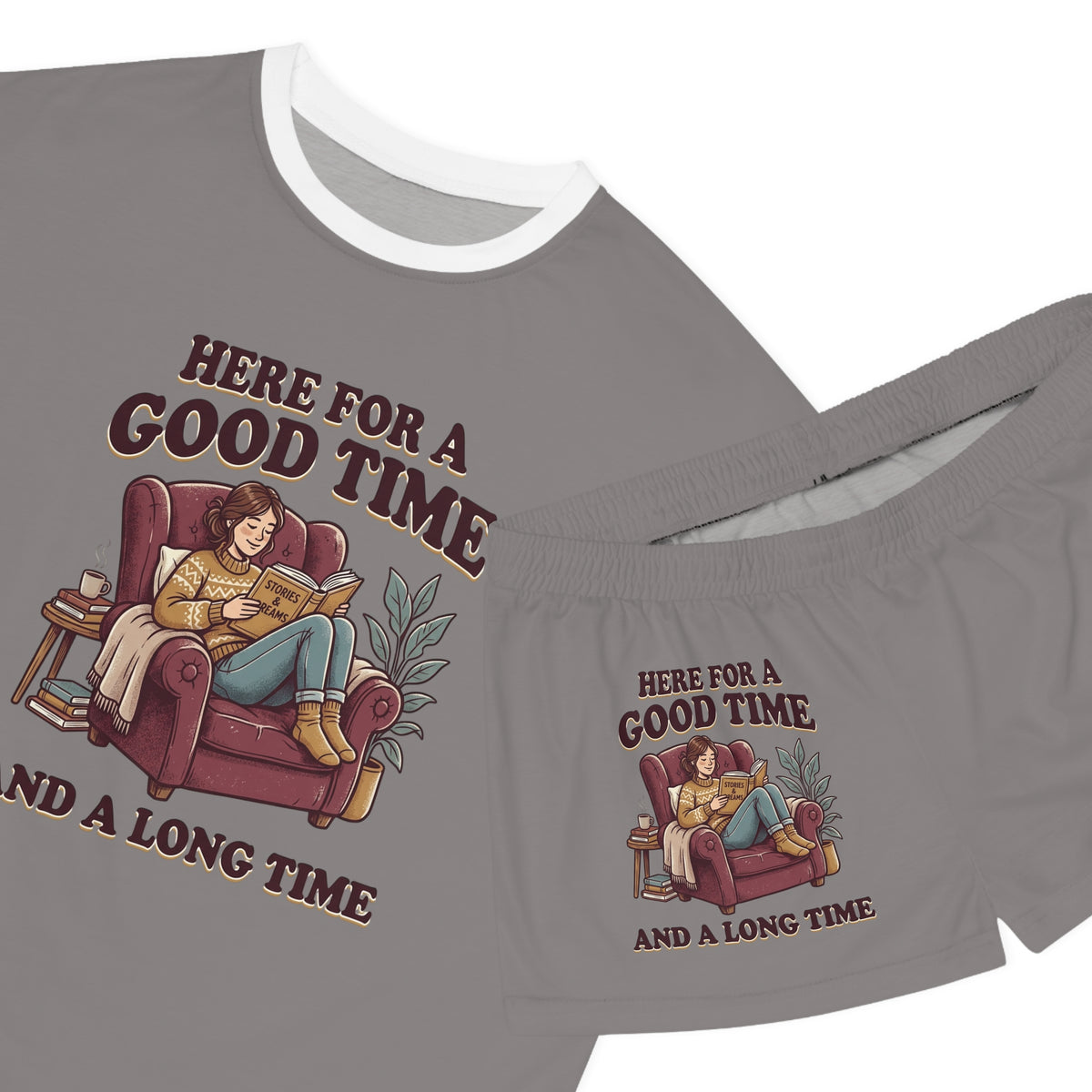 "Here for a Good Time and a Long Time" Women’s Short Pajama Set — Cozy Lounge Sleepwear