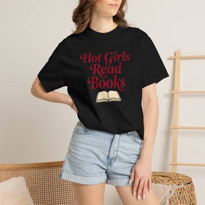 Hot Girls Read Books T-Shirt