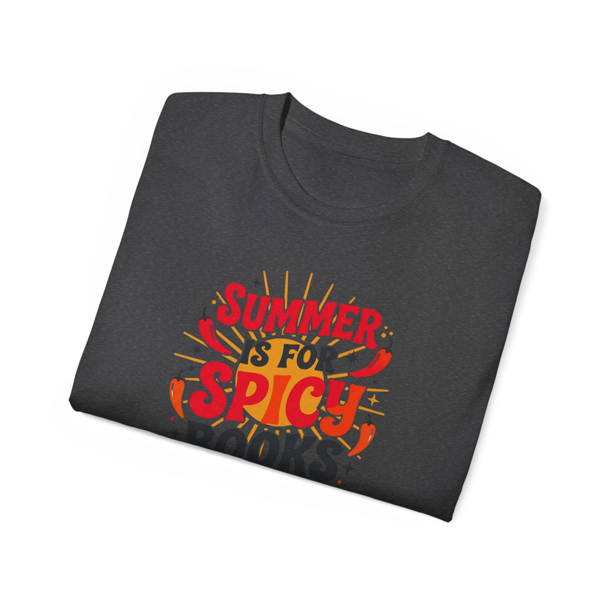 Summer Is For Spicy Books Tee
