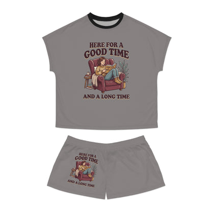 "Here for a Good Time and a Long Time" Women’s Short Pajama Set — Cozy Lounge Sleepwear