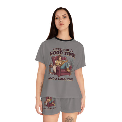 "Here for a Good Time and a Long Time" Women’s Short Pajama Set — Cozy Lounge Sleepwear