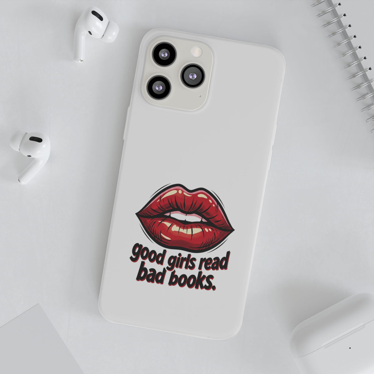 Phone Case — 'Good Girls Read Bad Books' Red Lips Slim Flexi Case