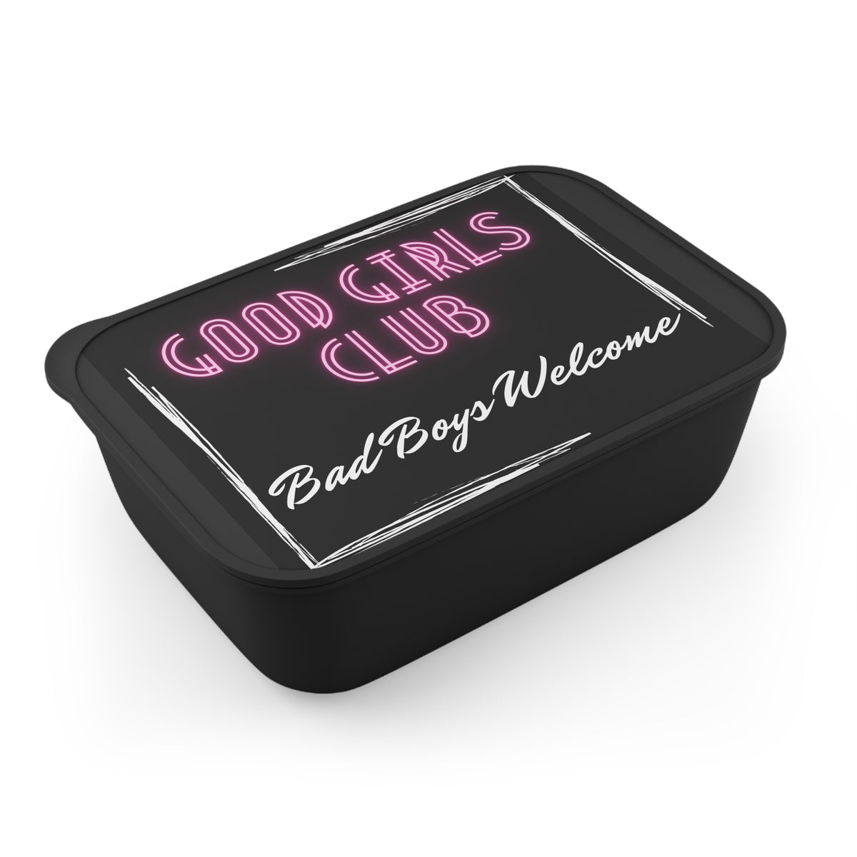 Good Girls Club Bento Box with Utensils — "Bad Boys Welcome" Neon Lunch Container