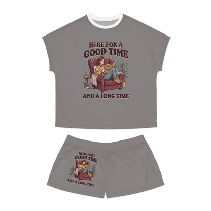 "Here for a Good Time and a Long Time" Women’s Short Pajama Set — Cozy Lounge Sleepwear
