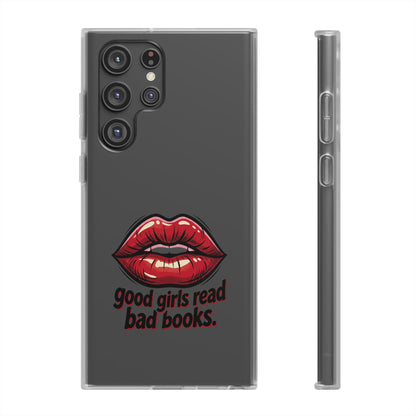 Phone Case — 'Good Girls Read Bad Books' Red Lips Slim Flexi Case